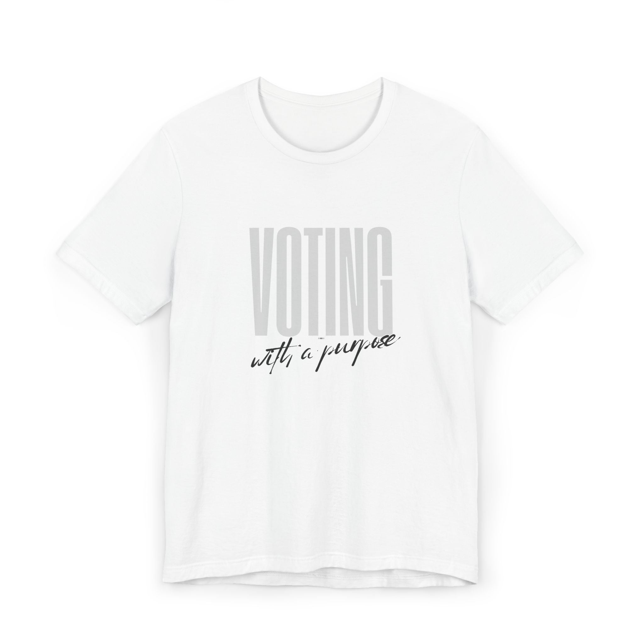 Voting with a Purpose T-Shirt | Civic Engagement Tee, Voter Awareness