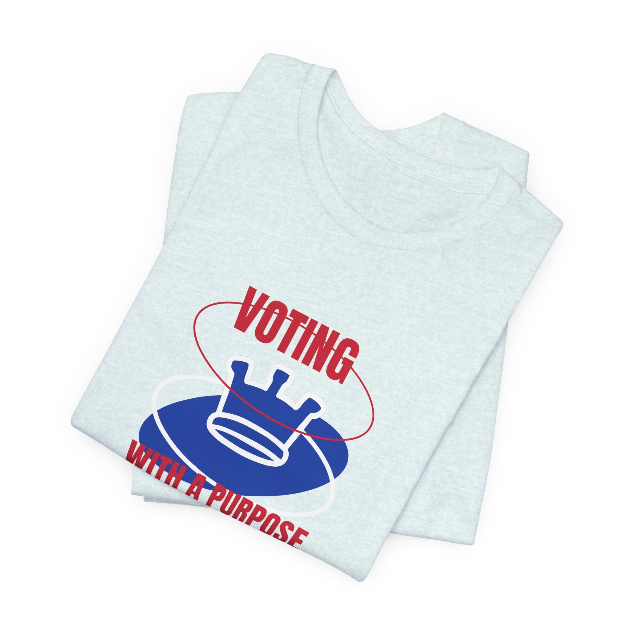 Voting With a Purpose Tee | Civic Engagement Election Shirt