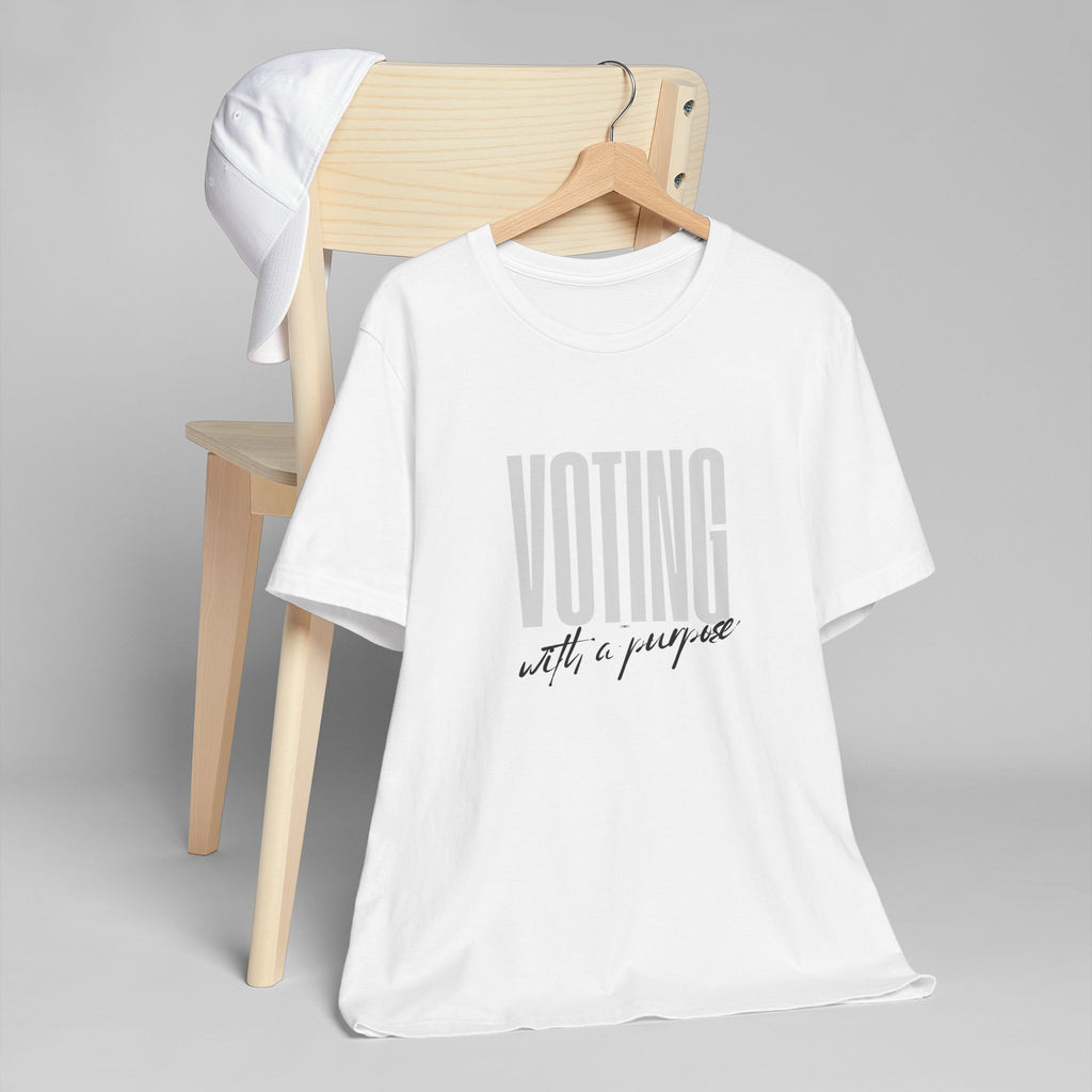 Voting with a Purpose T-Shirt | Civic Engagement Tee, Voter Awareness