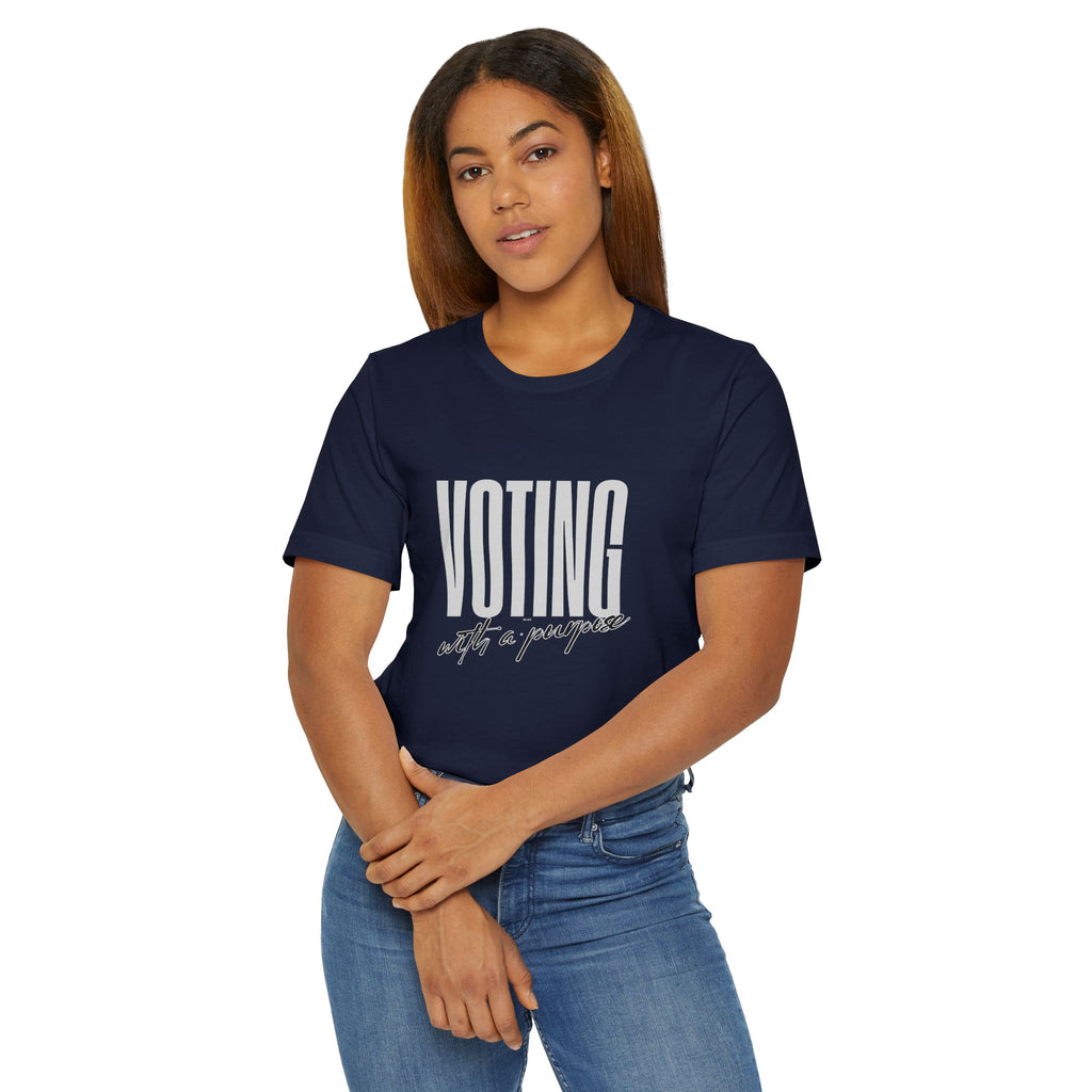 Voting with a Purpose T-Shirt | Civic Engagement Tee, Voter Awareness